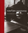 Cover: Kunst der Lithographie - Graphische Sammlung der ETH