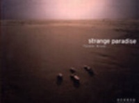 Enlarge image Cover: Strange paradise - Kerber Verlag