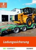 Cover: Ladungssicherung G&uuml;terkraftverkehr BKF-Kompakt - DEGENER Verlag GmbH