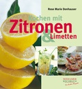 Cover: Kochen mit Zitronen & Limetten - Seehamer