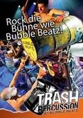 Cover: Trash Percussion by Bubble Beatz - Appenzeller Volksfreund
