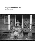 Cover: Superbastard Nr. 4 - Songdog Verlag