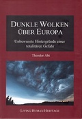 Cover: Dunkle Wolken &uuml;ber Europa. - Living Human Heritage Publications