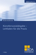 Cover: K&uuml;nstlersozialabgabe - Leitfaden f&uuml;r die Praxis - GDA - Gesellschaft f&uuml;r Marketing u. Service der Deutschen Arbeitgeber