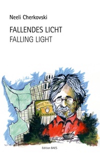 Enlarge image Cover: Fallendes Licht /Falling Light - Edition Baes