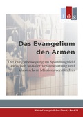 Cover: Das Evangelium den Armen - Bund Freikirchlicher Pfingstgemeinden