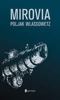 Cover: Poljak Wlassowetz: MIROVIA - OPEN HOUSE