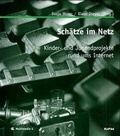 Cover: Sch&auml;tze im Netz - KoP&auml;d - Kommunik. u. P&auml;d.