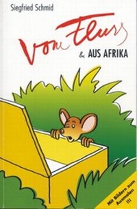 Abbildung von: Vom Fluß & aus Afrika - Turmhut-Verlag
