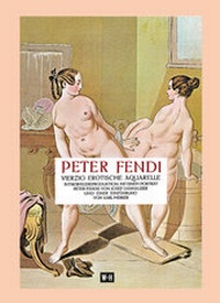 Abbildung von: Peter Fendi - 40 erotische Aquarelle - Edition Winkler-Hermaden
