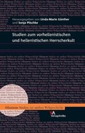 Cover: Studien zum vorhellenistischen und hellenistischen Herrscherkult - Brill Deutschland