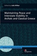 Cover: Maintaining Peace and Interstate Stability in Archaic and Classical Greece - Brill Deutschland