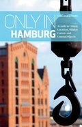 Cover: Only in Hamburg - The Urban Explorer