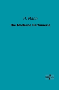 Enlarge image Cover: Die Moderne Parfuemerie - Vero Verlag