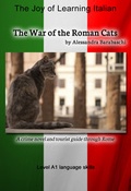 Cover: The War of the Roman Cats - Language Course Italian Level A1 - MainBook
