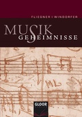 Cover: Musikgeheimnisse - GLOOR Verlag