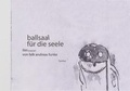Cover: Ballsaal f&uuml;r die Seele - Turmhut-Verlag