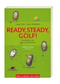 Cover: Ready. Steady, Golf! - GLOOR Verlag