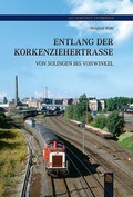 Cover: Entlang der Korkenziehertrasse von Solingen bis Vohwinkel - Sutton