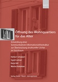 Cover: &Ouml;ffnung des Wohnquartiers f&uuml;r das Alter - Technische Hochschule K&ouml;ln