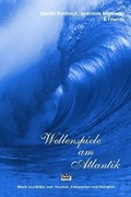 Cover: Wellenspiele am Atlantik - Buntrock, M