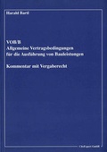 Cover: VOB/B - Allgemeine Vertragsbedingungen f&uuml;r die Ausf&uuml;hrung von Bauleistungen, Kommentar mit Vergaberecht - Cito Expert