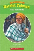 Cover: Easy Reader Biographies: Harriet Tubman - Scholastic Teaching Resources