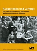 Cover: Ausgestossen und verfolgt - Kultur in Neuk&ouml;lln
