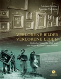 Cover: Verlorene Bilder, verlorene Leben - Elisabeth Sandmann Verlag