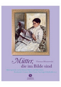 Abbildung von: Mütter, die im Bilde sind - Elisabeth Sandmann Verlag