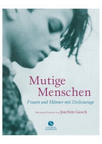 Enlarge image Cover: Mutige Menschen - Elisabeth Sandmann Verlag