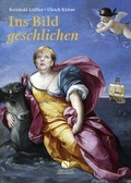 Cover: Ins Bild geschlichen - Elisabeth Sandmann Verlag