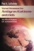 Cover: Verschlusssache Antigravtionsantrieb - Kopp Verlag