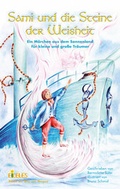 Cover: Sami und die Steine der Weisheit - Eileles Verlag