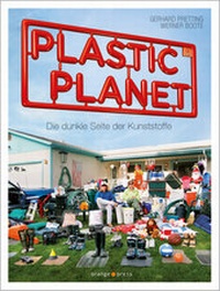 Enlarge image Cover: Plastic Planet - orange-press