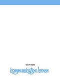 Cover: ich.notes: Kommunikation lernen - ich.raum