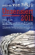 Cover: Unzensiert 2011 - Kopp Verlag