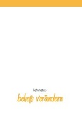 Cover: ich.notes: Beliefs ver&auml;ndern - ich.raum