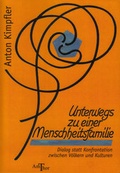 Cover: Unterwegs zu einer Menschheitsfamilie - Amthor Verlag