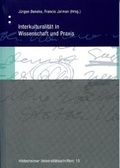 Cover: Interkulturalit&auml;t in Wissenschaft und Praxis - Universit&auml;tsverlag Hildesheim