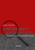Cover: Brennpunkt Kaiserangst - interforum
