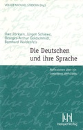 Cover: Die Deutschen und ihre Sprache - Buske, H