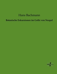 Enlarge image Cover: Botanische Exkursionen im Golfe von Neapel - Vero Verlag