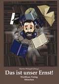 Cover: Das ist unser Ernst! - WortKuss Verlag