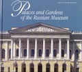 Cover: Palaces and Gardens of the Russian Museum - Palace Editions