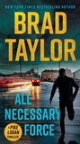 Cover: All Necessary Force - Signet