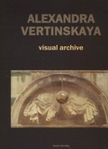 Cover: Alexandra Vertinskaya - visual archive - Palace Editions
