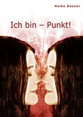 Cover: Ich bin - Punkt! - Hierophant Verlag