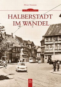 Enlarge image Cover: Halberstadt im Wandel - Sutton