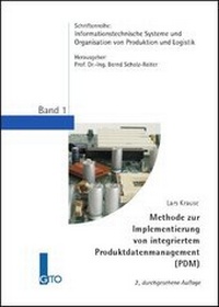 Enlarge image Cover: Methode zur Implementierung von intergriertem Produktdatenmanagement (PDM) - Gito